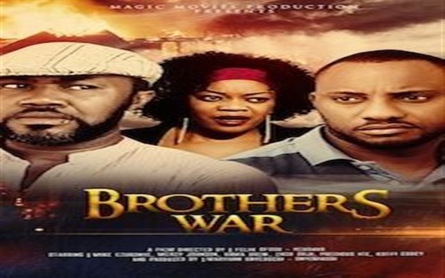 Brothers War Nollywood Reinvented