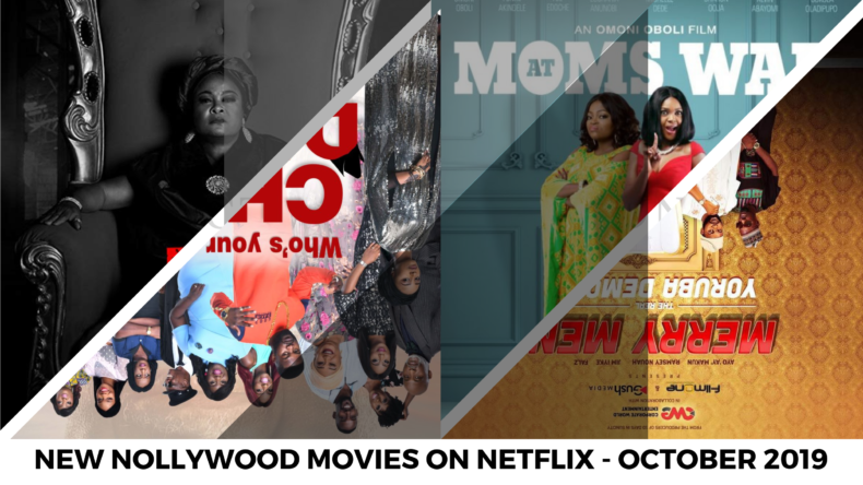 New Nollywood Movies on Netflix